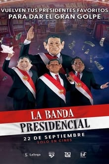 Poster do filme La banda presidencial