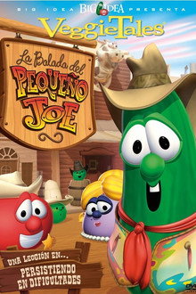 VeggieTales: The Ballad of Little Joe