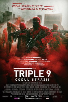 Triple 9: Codul străzii