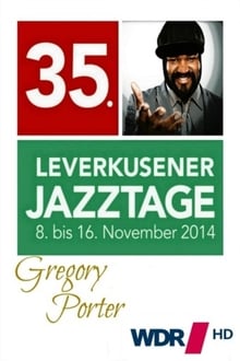 Poster do filme Gregory Porter -35° Leverkusener Jazztage