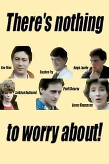 Poster da série There's Nothing to Worry About!