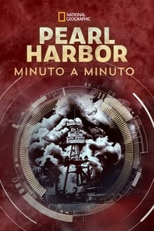 Poster da série Pearl Harbor: Minuto a Minuto