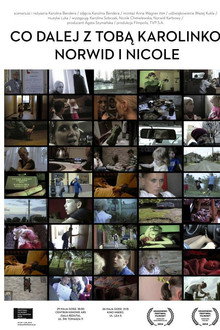 Co dalej z Tobą Karolinko - Norwid i Nicole