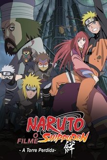 Poster do filme 劇場版 NARUTO -ナルト- 疾風伝 ザ・ロストタワー