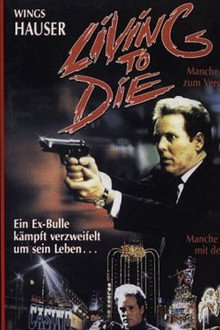 Living to Die