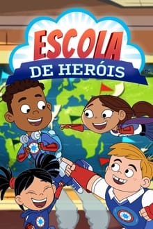 Poster da série Escola de Heróis