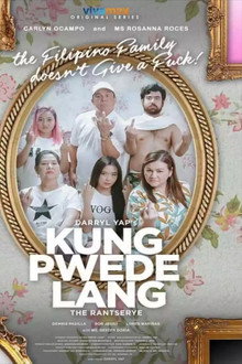 Kung Pwede Lang