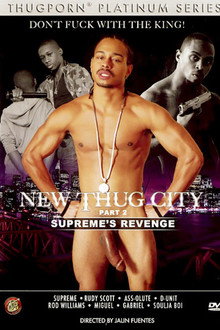New Thug City 2: Supreme's Revenge
