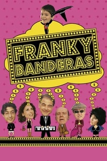 Poster do filme Franky Banderas