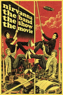 Nirvanna the Band the Show the Movie