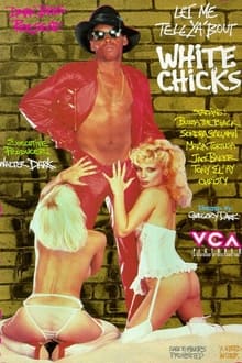 Poster do filme Let Me Tell Ya 'Bout White Chicks