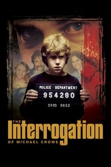 Poster do filme The Interrogation of Michael Crowe
