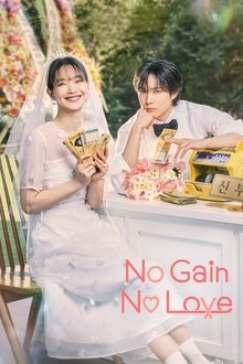 No Gain No Love (Os Lucros do Amor)
