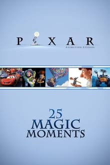 Pixar 25 Magic Moments movie poster