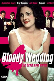 Bloody Wedding - Die Braut muß warten