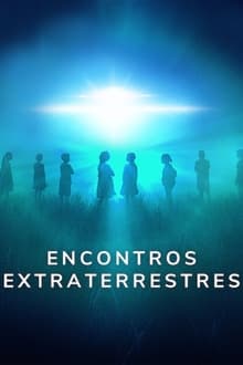 Poster da série Encontros Extraterrestres