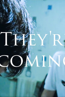 They're Coming