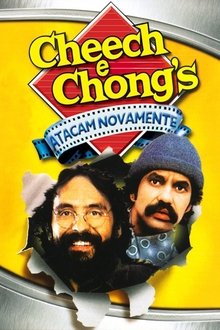 Poster do filme Cheech e Chong Atacam Novamente