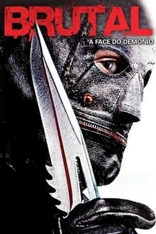Poster do filme Brutal: A Face do Demônio