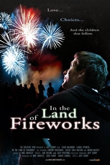 In The Land Of Fireworks movie poster