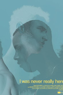 I Was Never Really Here