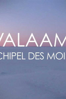 Valaam, l'archipel des moines