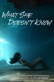 What She Doesn't Know