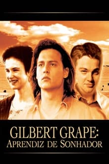 Gilbert Grape: Aprendiz de Sonhador Legendado