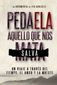 Pedaela. Aquello que nos salva