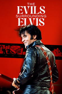 Poster do filme The Evils Surrounding Elvis