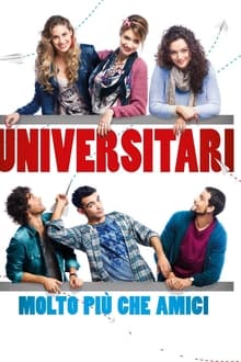 Poster do filme Universitari - Molto più che amici
