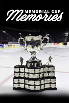 Memorial Cup Memories