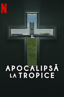 Apocalipsă la tropice