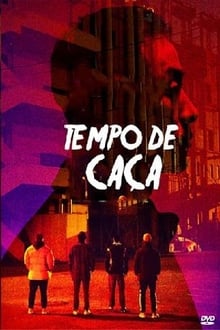 Poster do filme Tempo de Caça