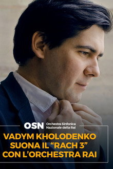 Vadym Kholodenko suona il Rach 3 con L'OSN