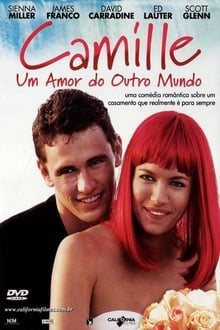 Poster do filme Camille: Um Amor de Outro Mundo