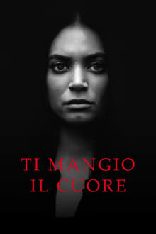 Burning Hearts (Ti mangio il cuore)