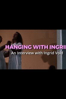 Hanging with Ingrid