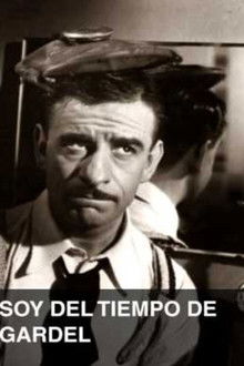 Soy del tiempo de Gardel