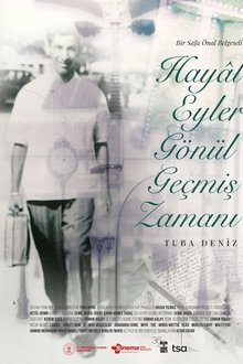 Hayal Eyler Gönül Geçmiş Zamanı