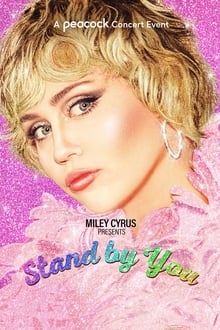 Miley Cyrus Presents Stand by You 2021