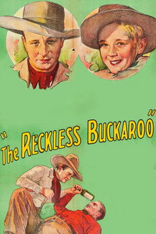 The Reckless Buckaroo