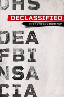 Declassified: Untold Stories of American Spies tv show poster