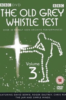 The Old Grey Whistle Test - Volume 3