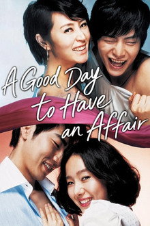 A Good Day to Have an Affair