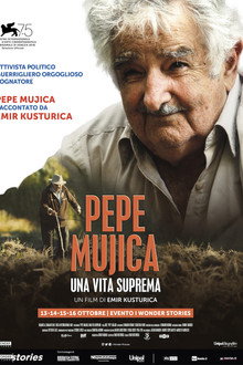 Pepe Mujica - Una vita suprema