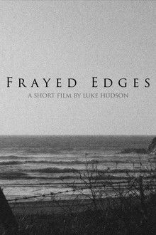 Frayed Edges