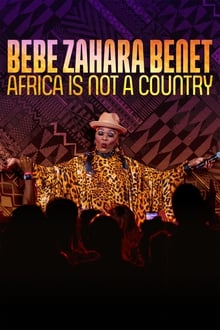 Poster do filme BeBe Zahara Benet: Africa Is Not a Country