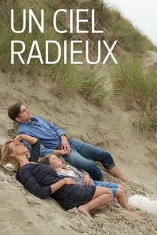 Poster do filme Un ciel radieux