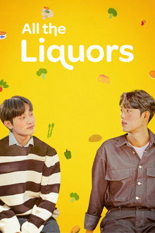 All The Liquors